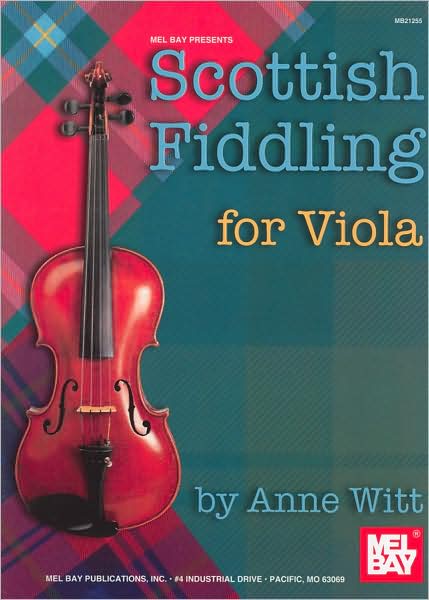 Scottish Fiddling for Viola