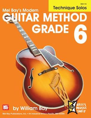 Modern Guitar Method Grade 6, Technique Solos