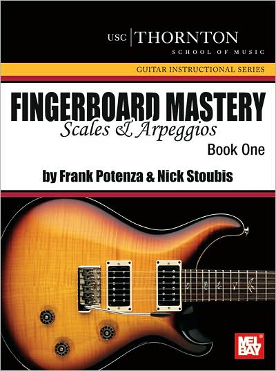 FINGERBOARD MASTERY, Scales and Arpeggios, Book One