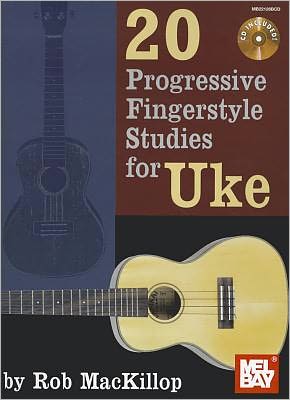 20 Progressive Fingerstyle Studies for Uke