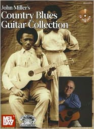 John Miller's Country Blues Guitar Collection Book/CD Set