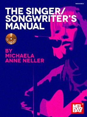 The Singer/Songwriter's Manual