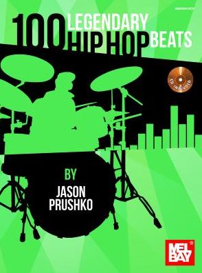100 Legendary Hip Hop Beats