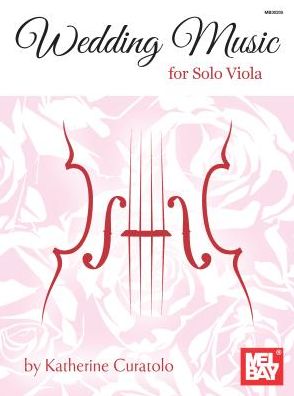 Wedding Music for Solo Viola