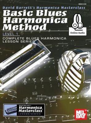 Basic Blues Harmonica Method, Level 1