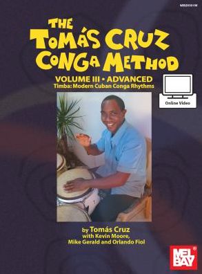 The Tomas Cruz Conga Method : Advanced