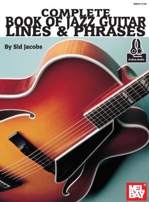 Complete Book of Jazz Guitar Lines & Phrases