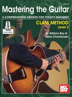 Mastering the Guitar Class Method Level 2