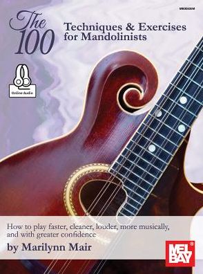 The 100-Techniques & Exercises for Mandolinist