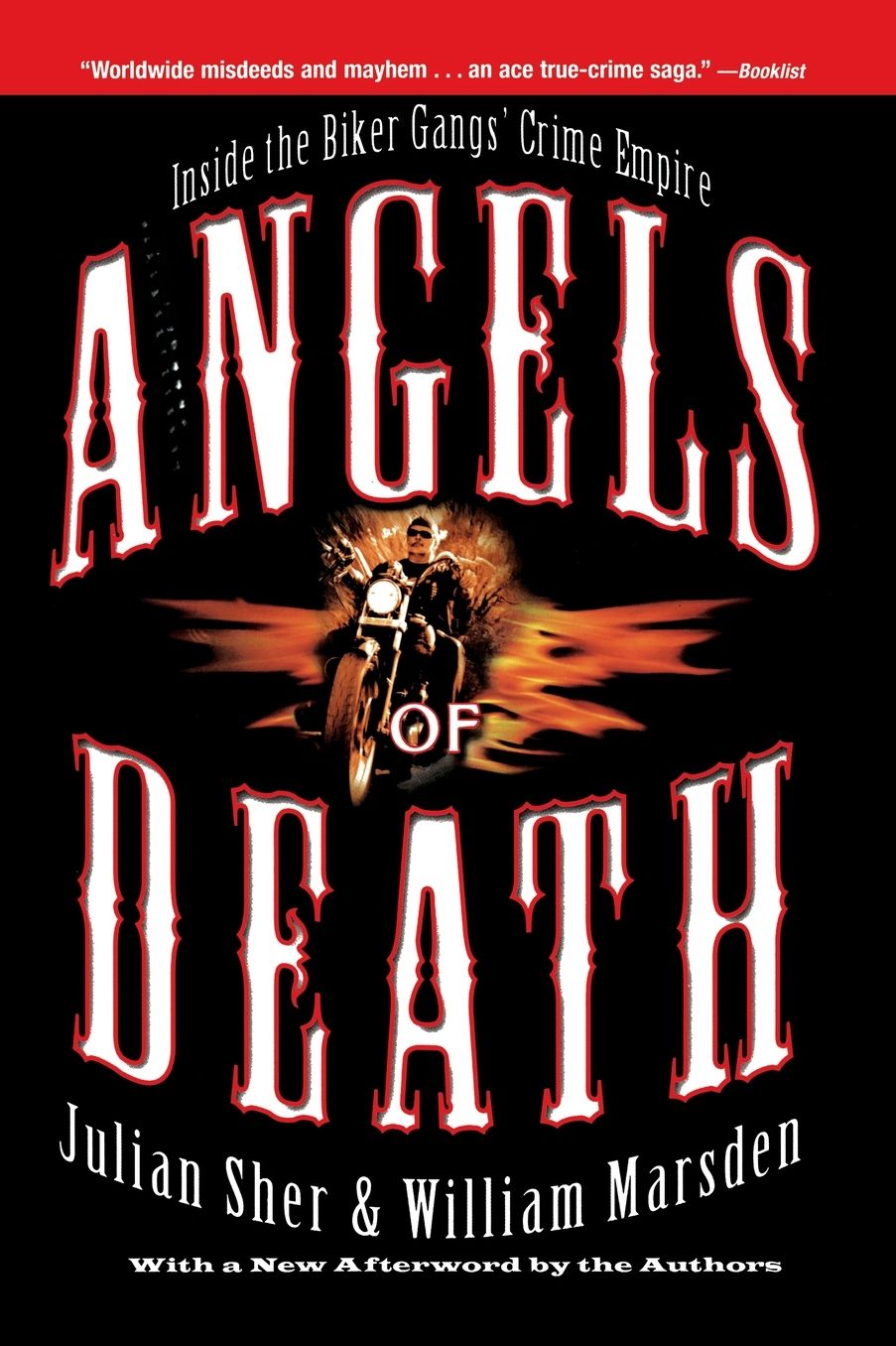 Angels of Death: Inside the Biker Gangs' Crime Empire