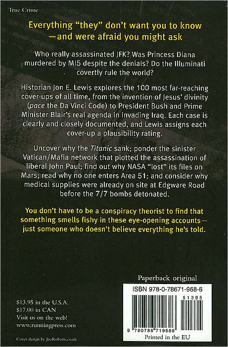 The Mammoth Book of Cover-Ups: The 100 Most Terrifying Conspiracies of All Time