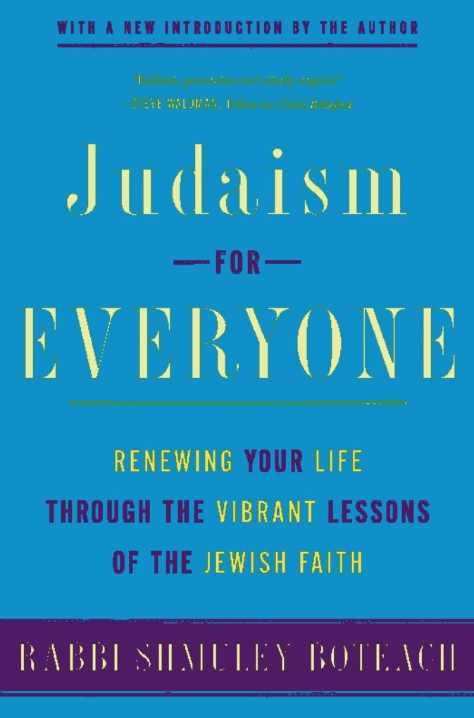 Judaism for Everyone: Renewing Your Life Through the Vibrant Lessons of the Jewish Faith