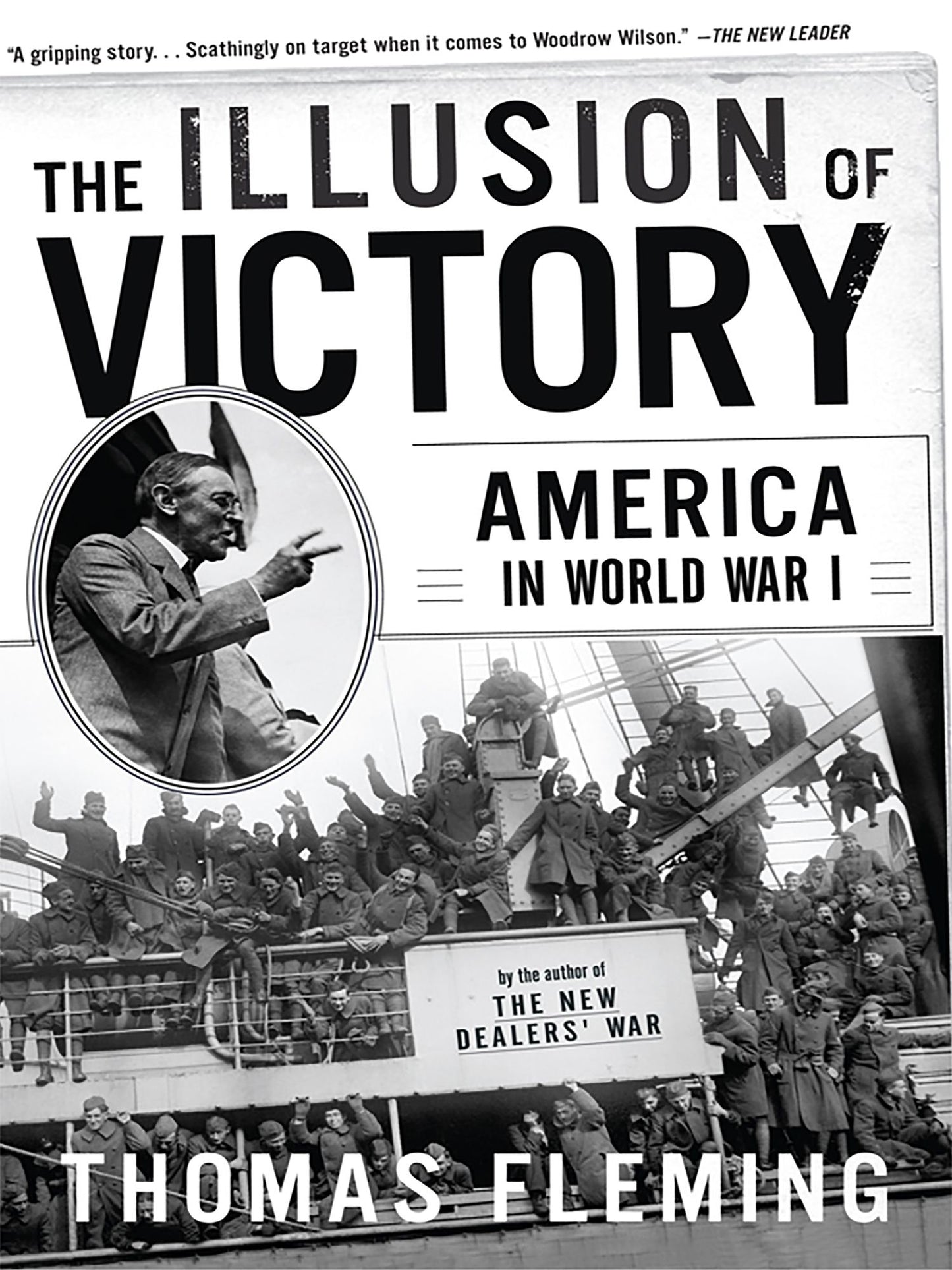 The Illusion Of Victory: America In World War I