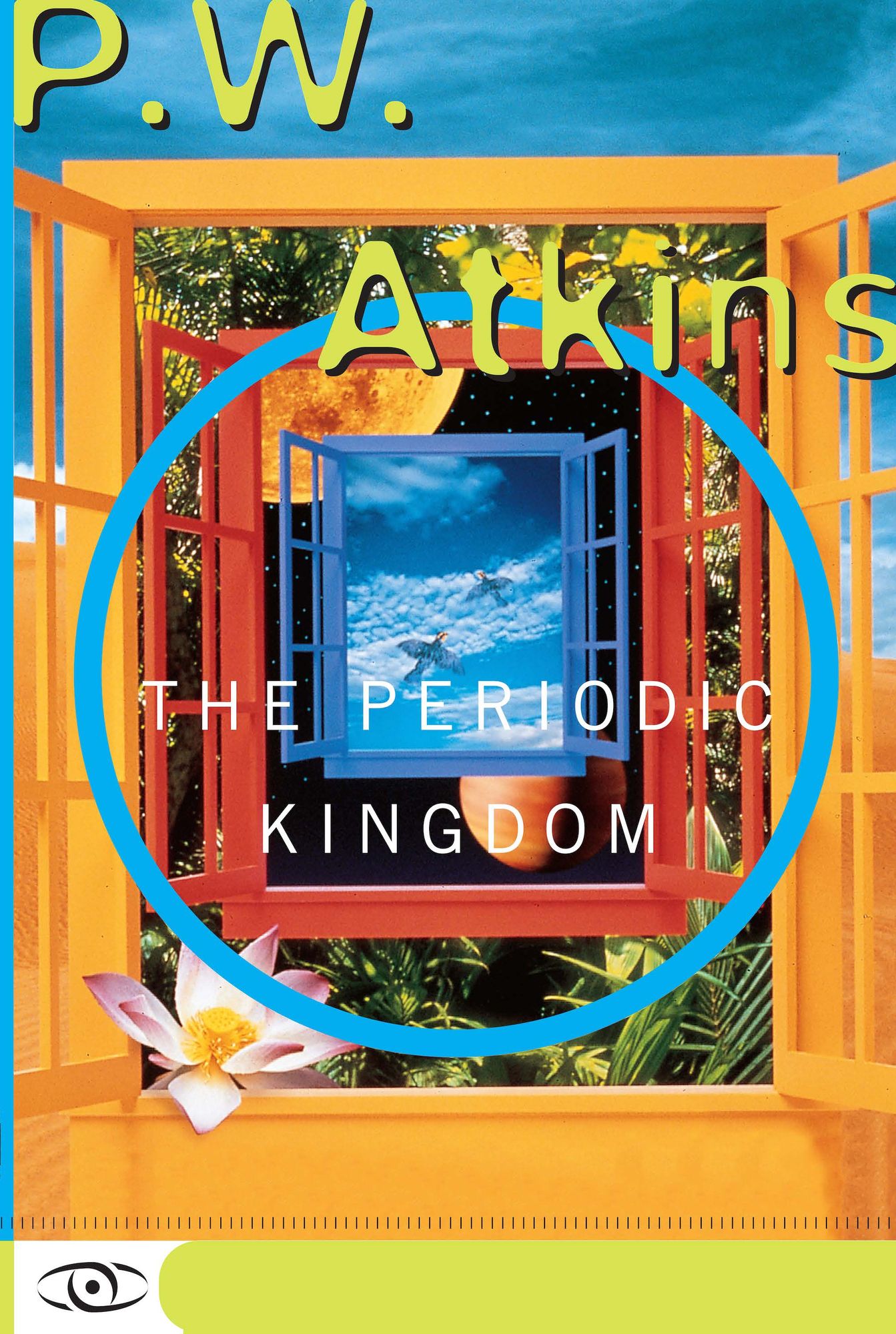 The Periodic Kingdom: A Journey Into The Land Of The Chemical Elements