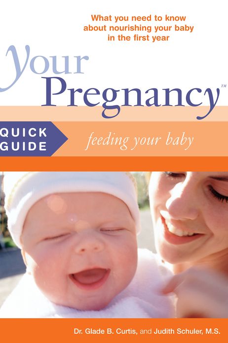 Your Pregnancy Quick Guide: Feeding Your Baby