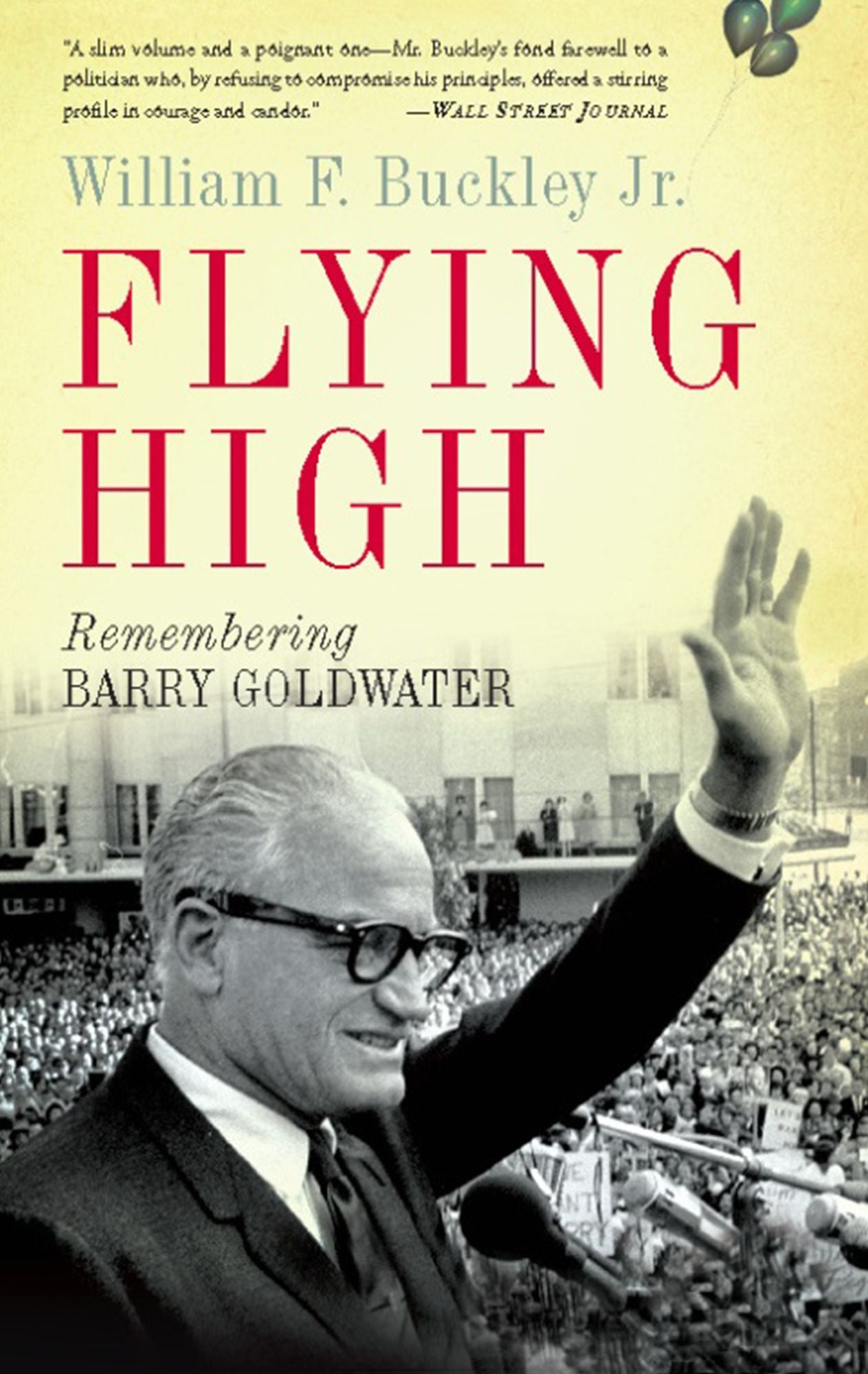 Flying High: Remembering Barry Goldwater