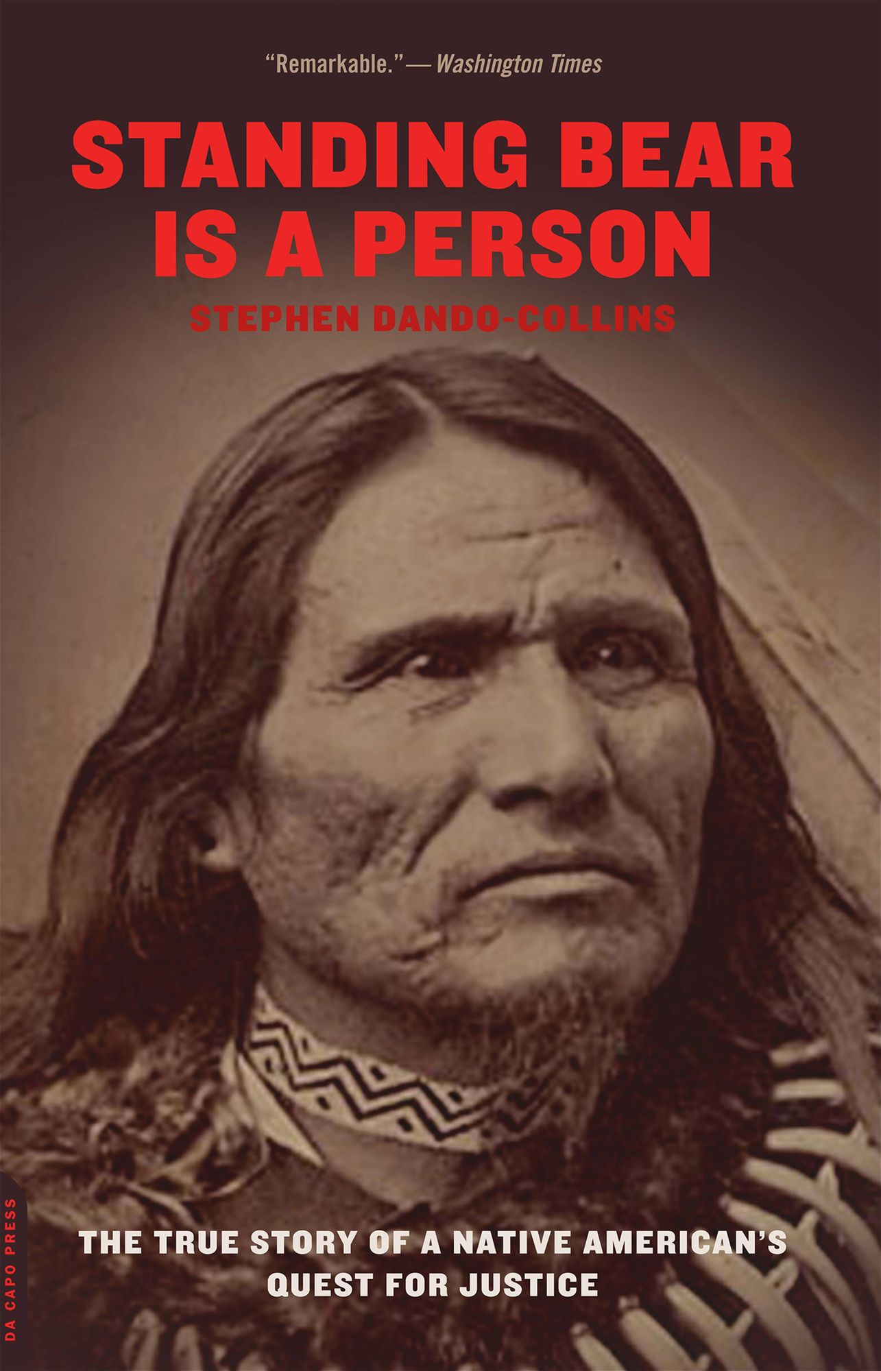 Standing Bear Is a Person: The True Story of a Native American's Quest for Justice