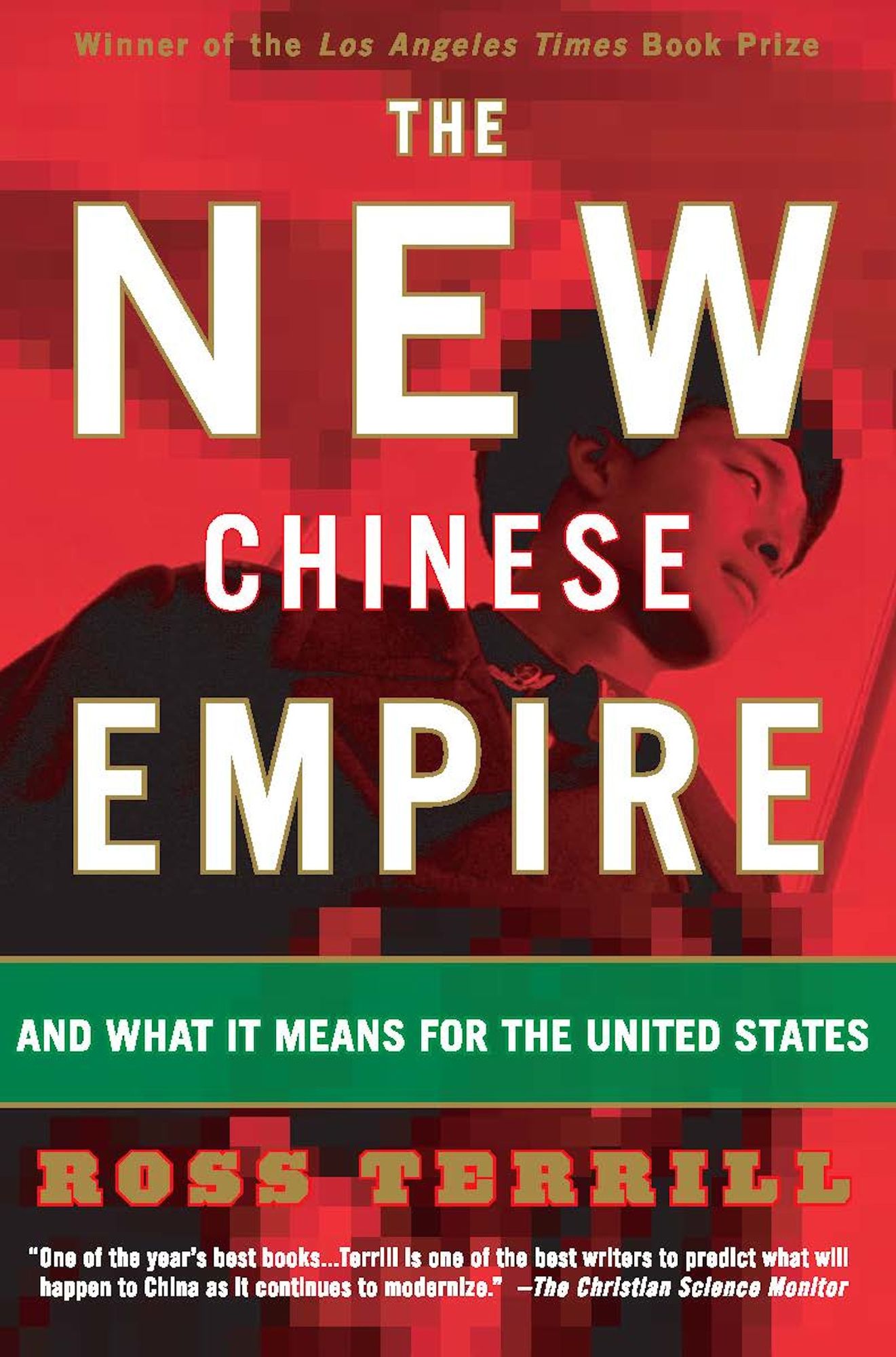 The New Chinese Empire: And What It Means For The United States