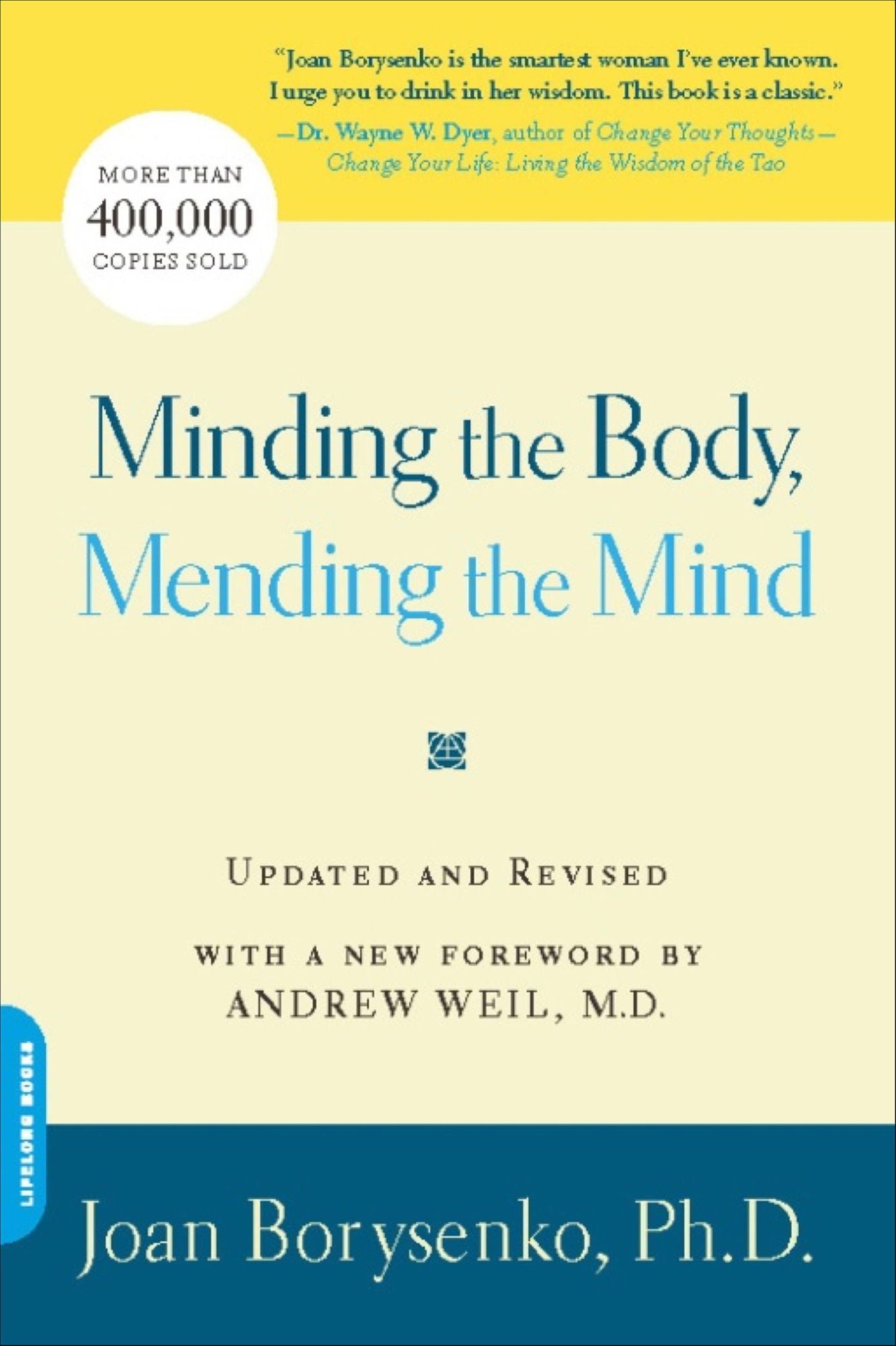Minding the Body, Mending the Mind