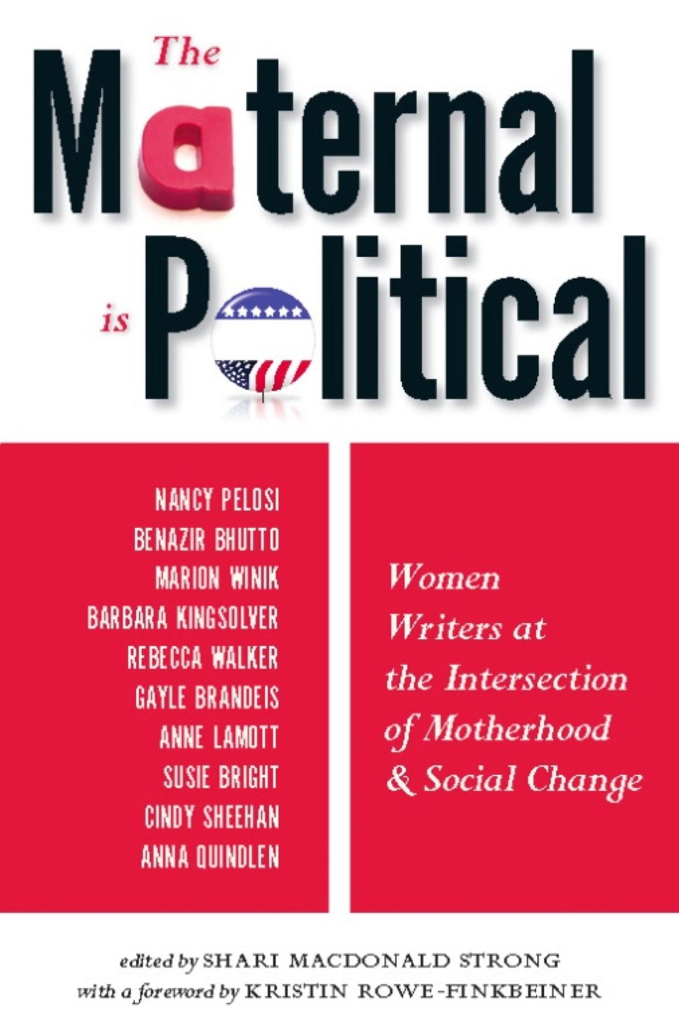 The Maternal Is Political: Women Writers at the Intersection of Motherhood and Social Change
