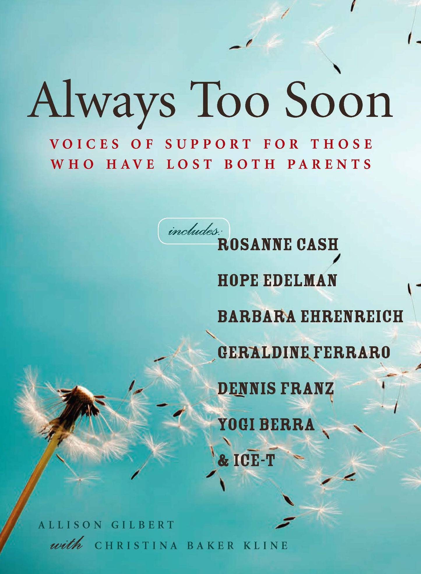 Always Too Soon: Voices of Support for Those Who Have Lost Both Parents