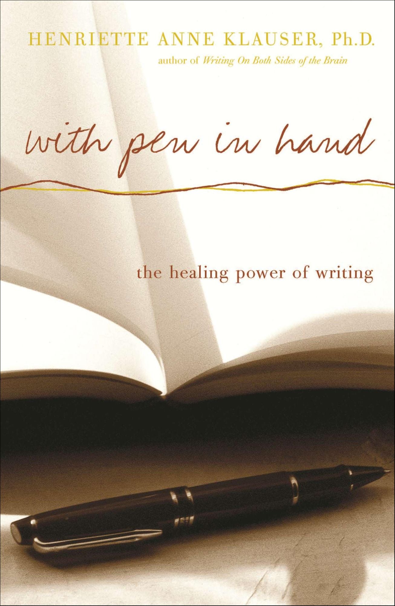 With Pen In Hand: The Healing Power Of Writing