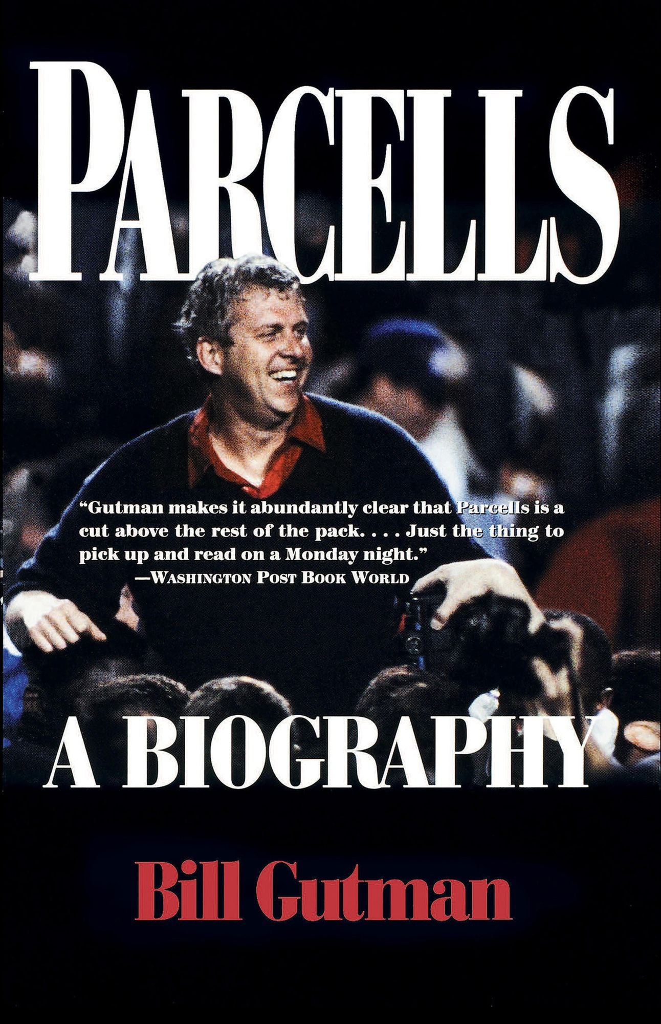 Parcells: A Biography