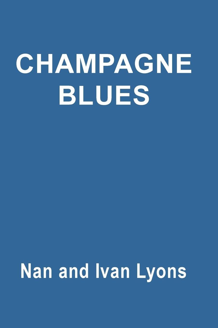 Champagne Blues