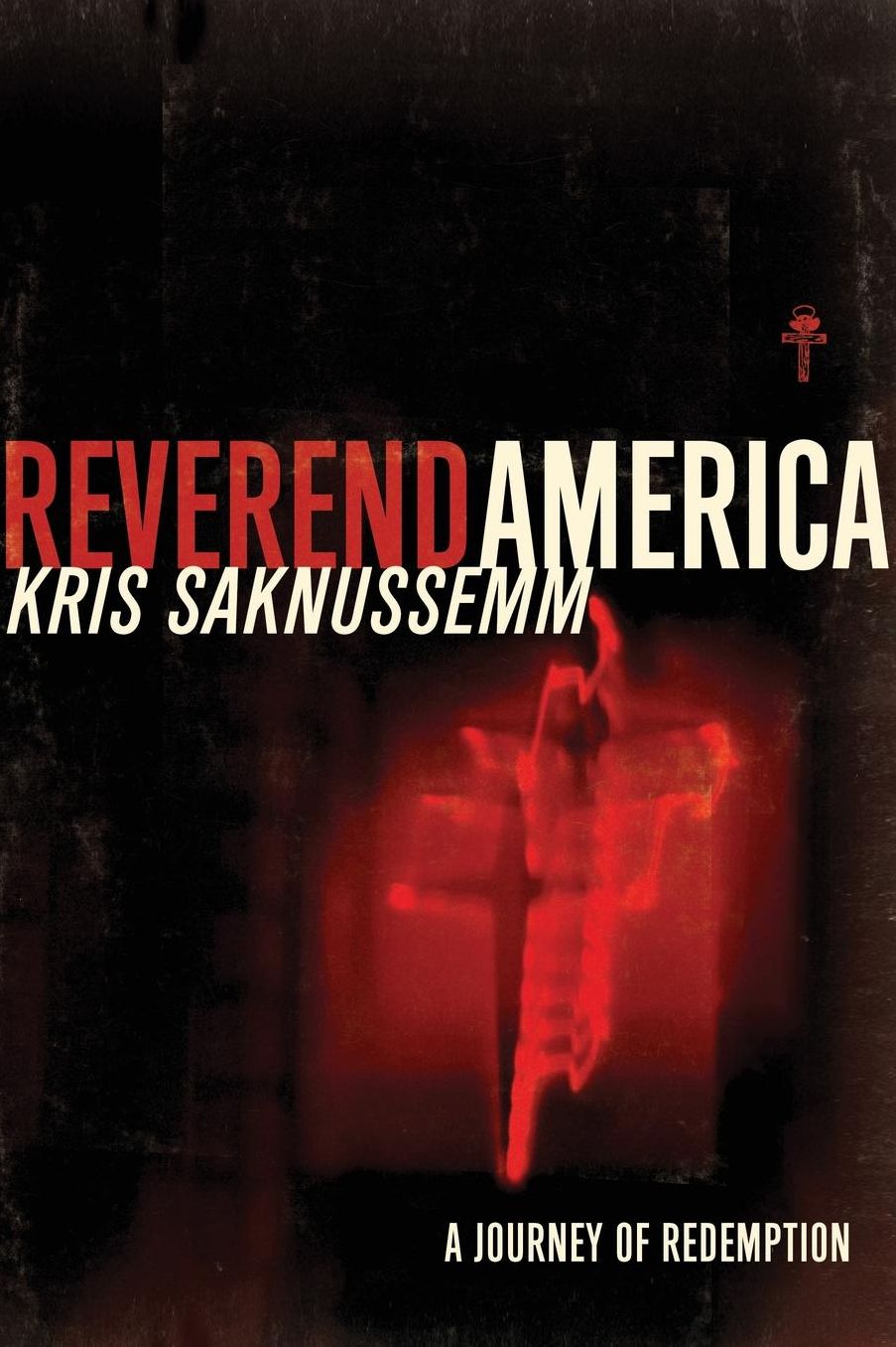 Reverend America: A Journey of Redemption