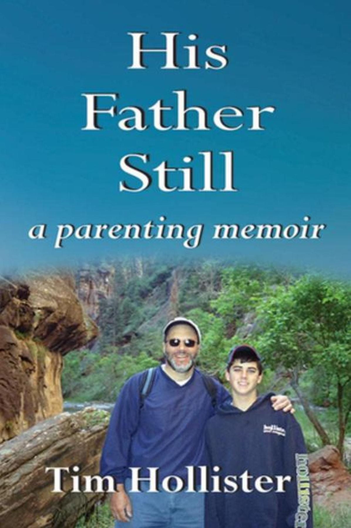 His Father Still: A Parenting Memoir