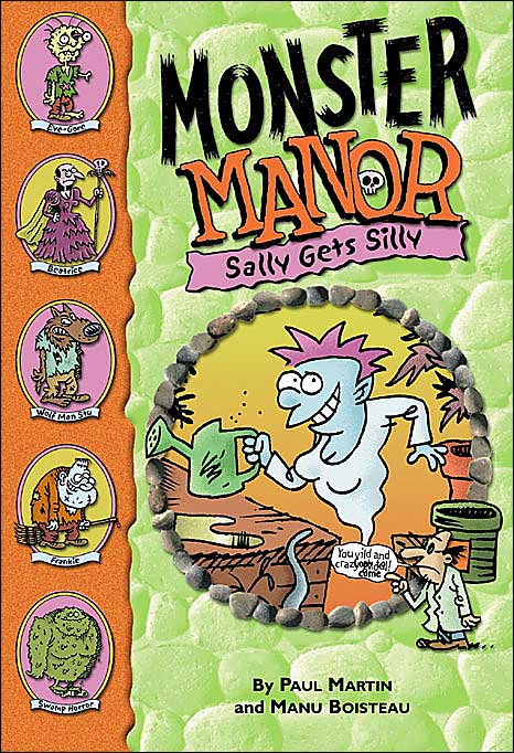 Monster Manor: Sally Gets Silly - Book #7