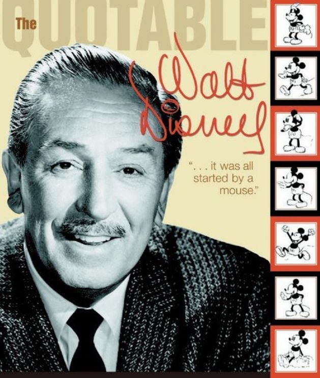 Quotable Walt Disney