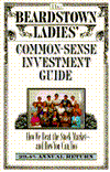 The Beardstown Ladies' Common-Sense Investment Guide: How We Beat the Stock Market and How You Can Too