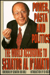 Power, Pasta and Politics: The World According to Senator Al D'Amato