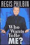 Who Wants to Be Me?: It's Not Easy, All Right