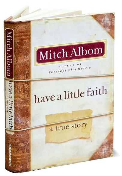 Have a Little Faith: A True Story