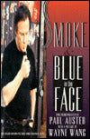 Smoke and Blue in the Face: Two Films
