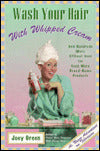 Wash Your Hair: With Whipped Cream