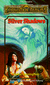 Forgotten Realms: Silver Shadows (Songs and Swords #3)