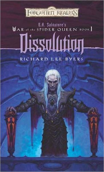 Dissolution: War of the Spider Queen, Book I