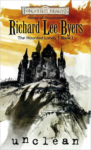 Forgotten Realms: Unclean (Haunted Lands #1)