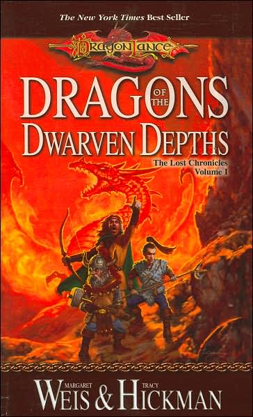 Dragonlance - Dragons of the Dwarven Depths (Lost Chronicles #1)