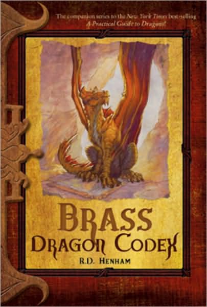 Brass Dragon Codex (Dragon Codices Series)