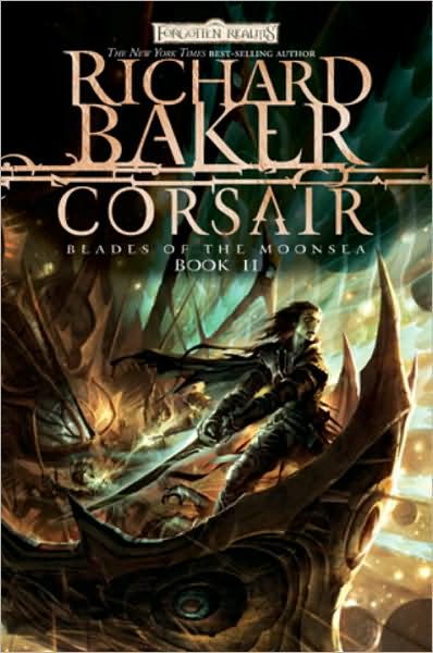 Forgotten Realms: Corsair (Blades of the Moonsea Series #2)