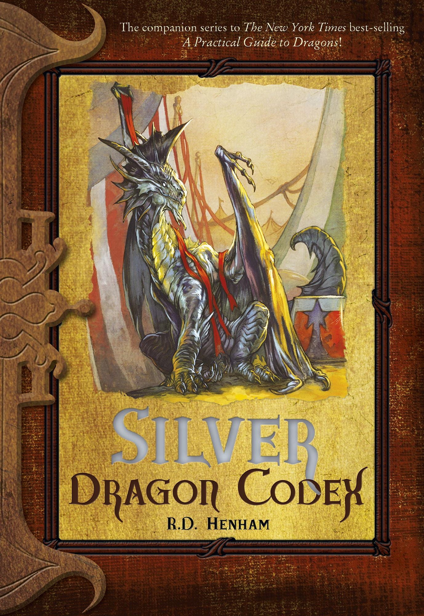 Silver Dragon Codex: The Dragon Codices
