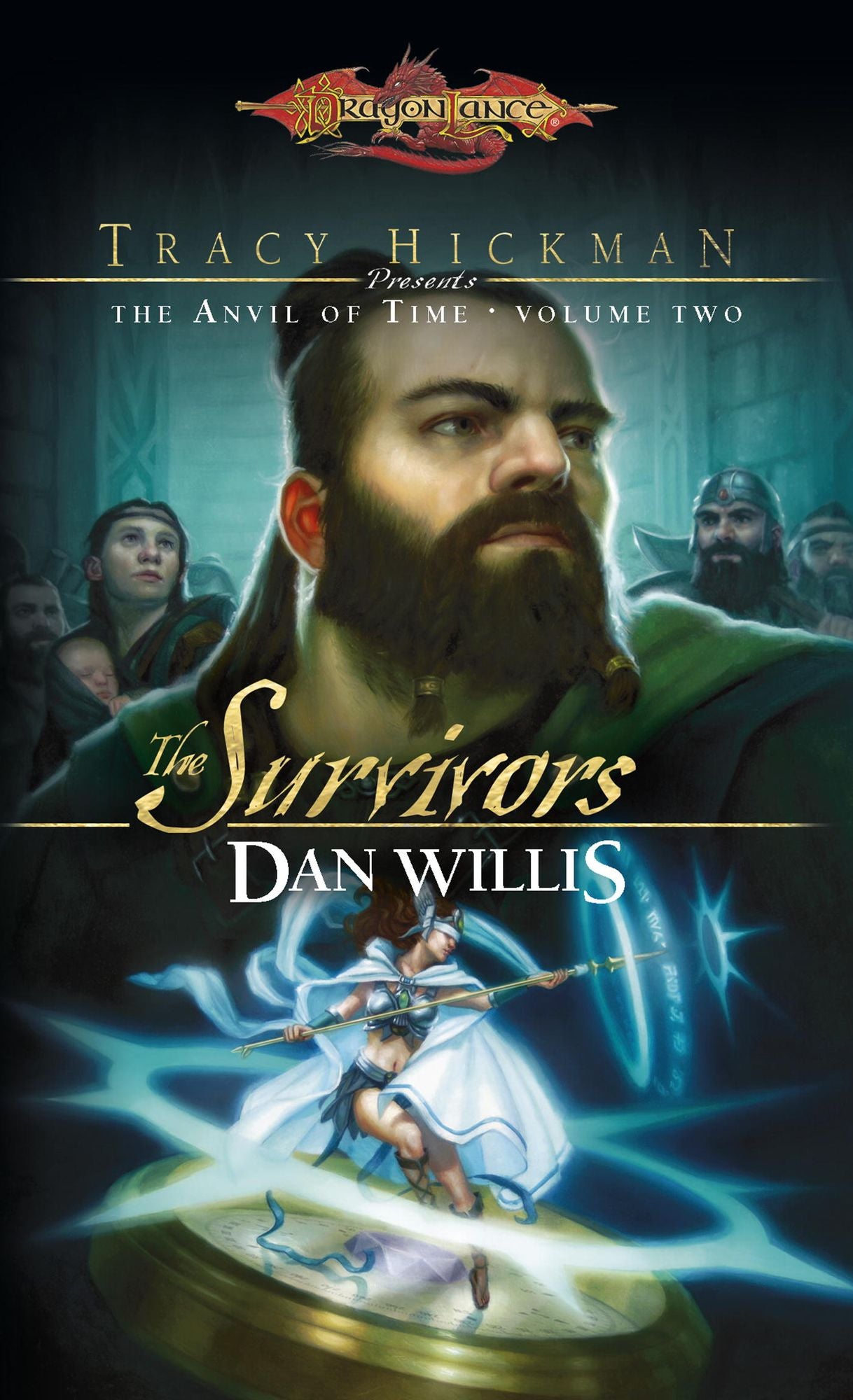 The Survivors: Tracy Hickman Presents the Anvil of Time