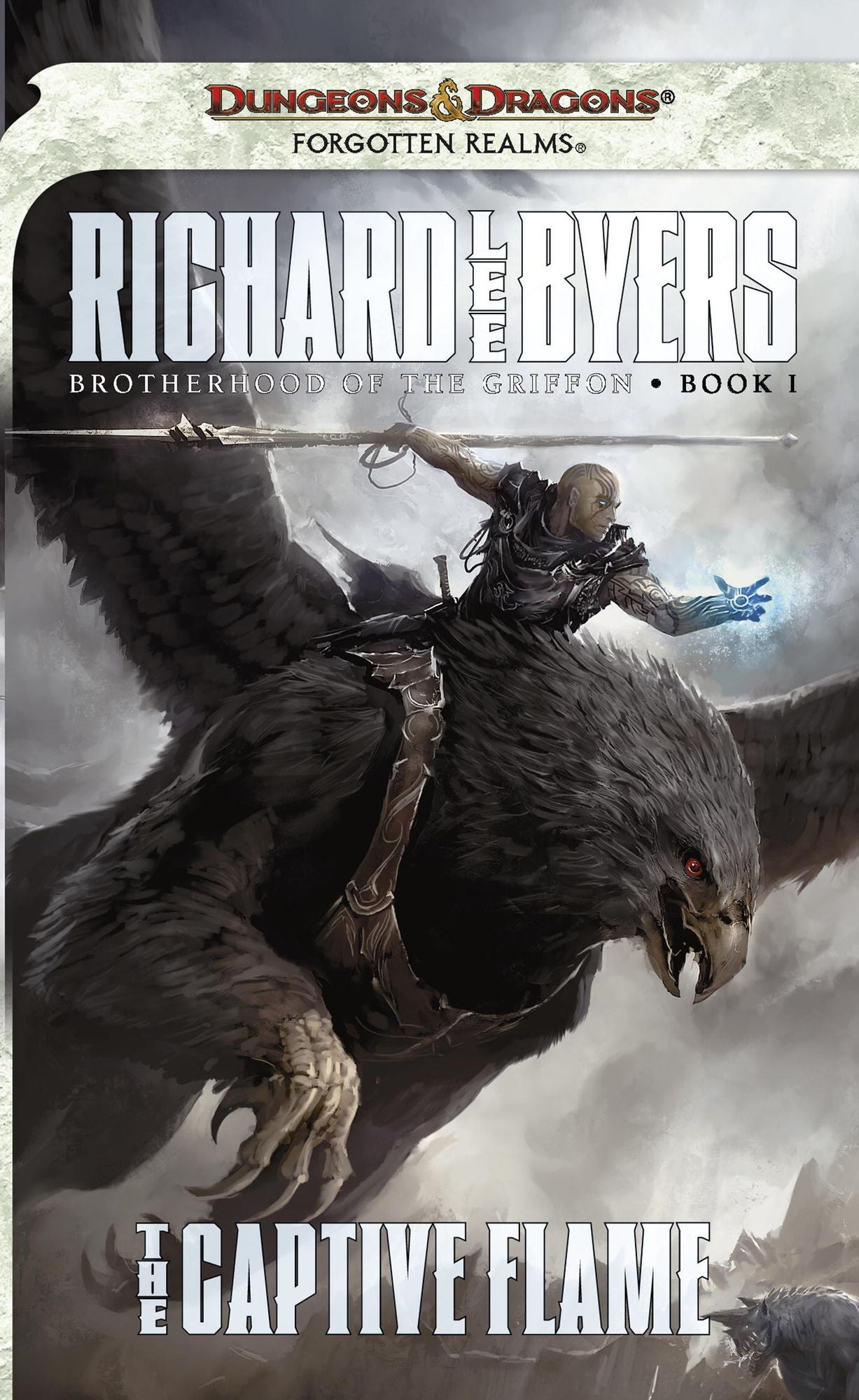 The Captive Flame: A Brotherhood of the Griffon Novel