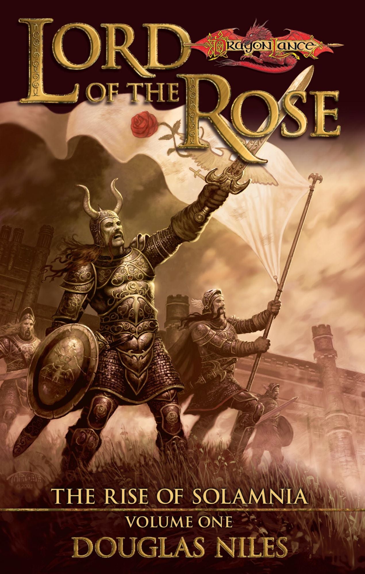 Lord of the Rose: The Rise of Solamnia, Book 1