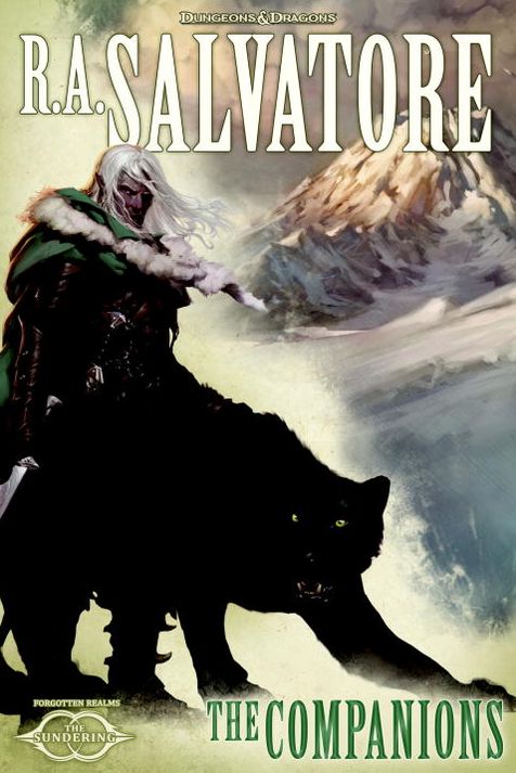 The Companions: The Sundering, Book I (Legend of Drizzt #27)