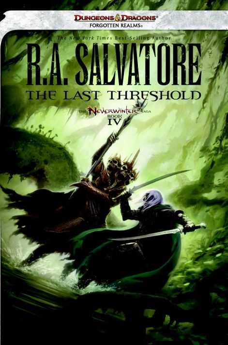 The Last Threshold: Neverwinter Saga, Book IV